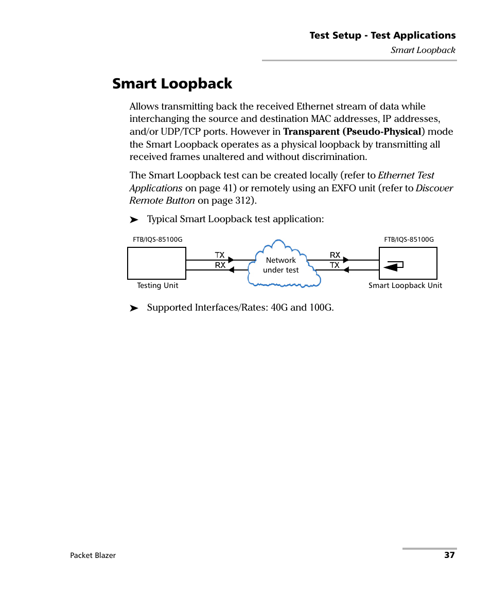 Smart loopback | EXFO FTB/IQS-85100G Packet Blazer for FTB-500/IQS-600 User Manual | Page 47 / 448