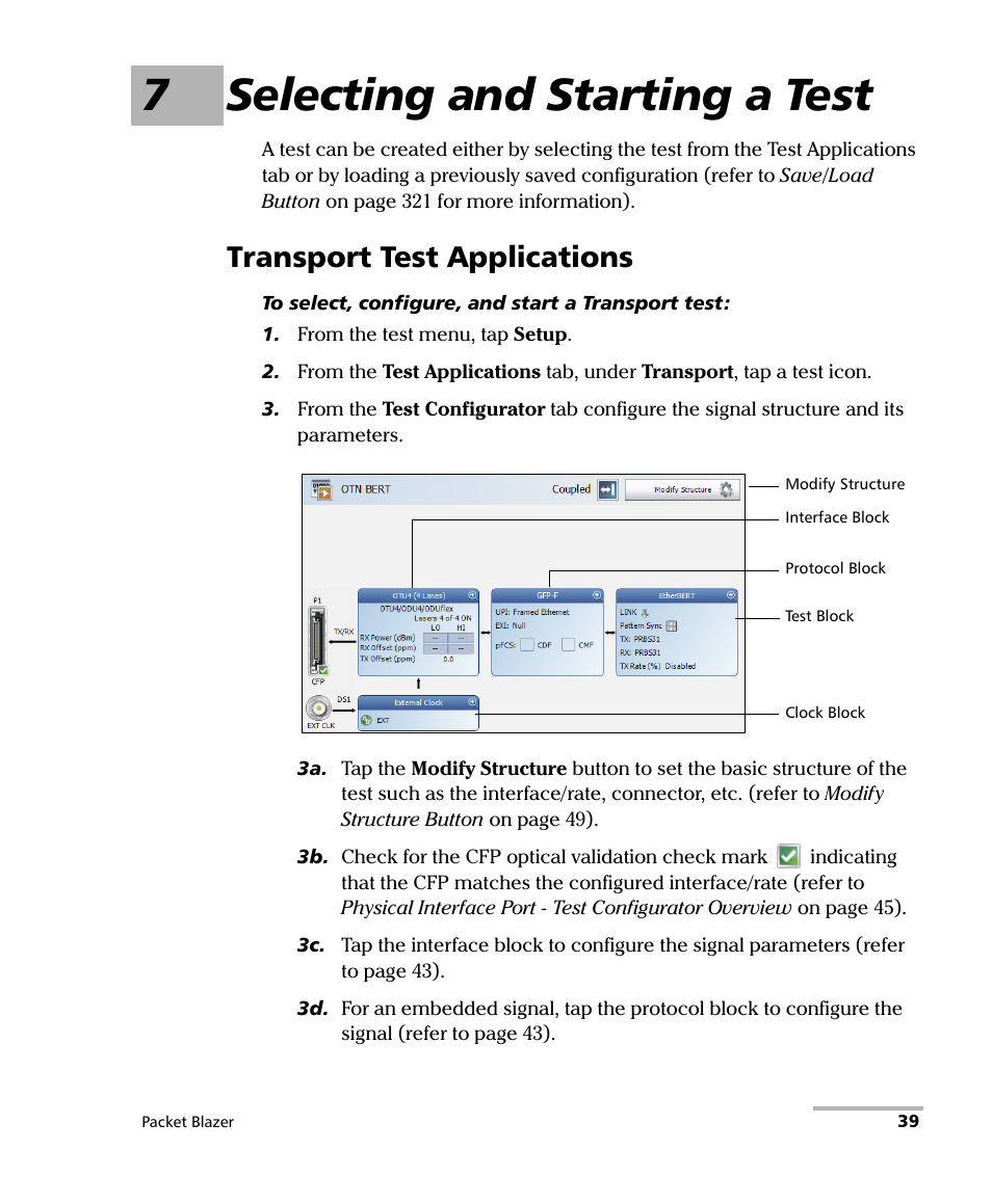 7 selecting and starting a test, Transport test applications, 7selecting and starting a test | EXFO FTB/IQS-85100G Packet Blazer for FTB-500/IQS-600 User Manual | Page 49 / 448