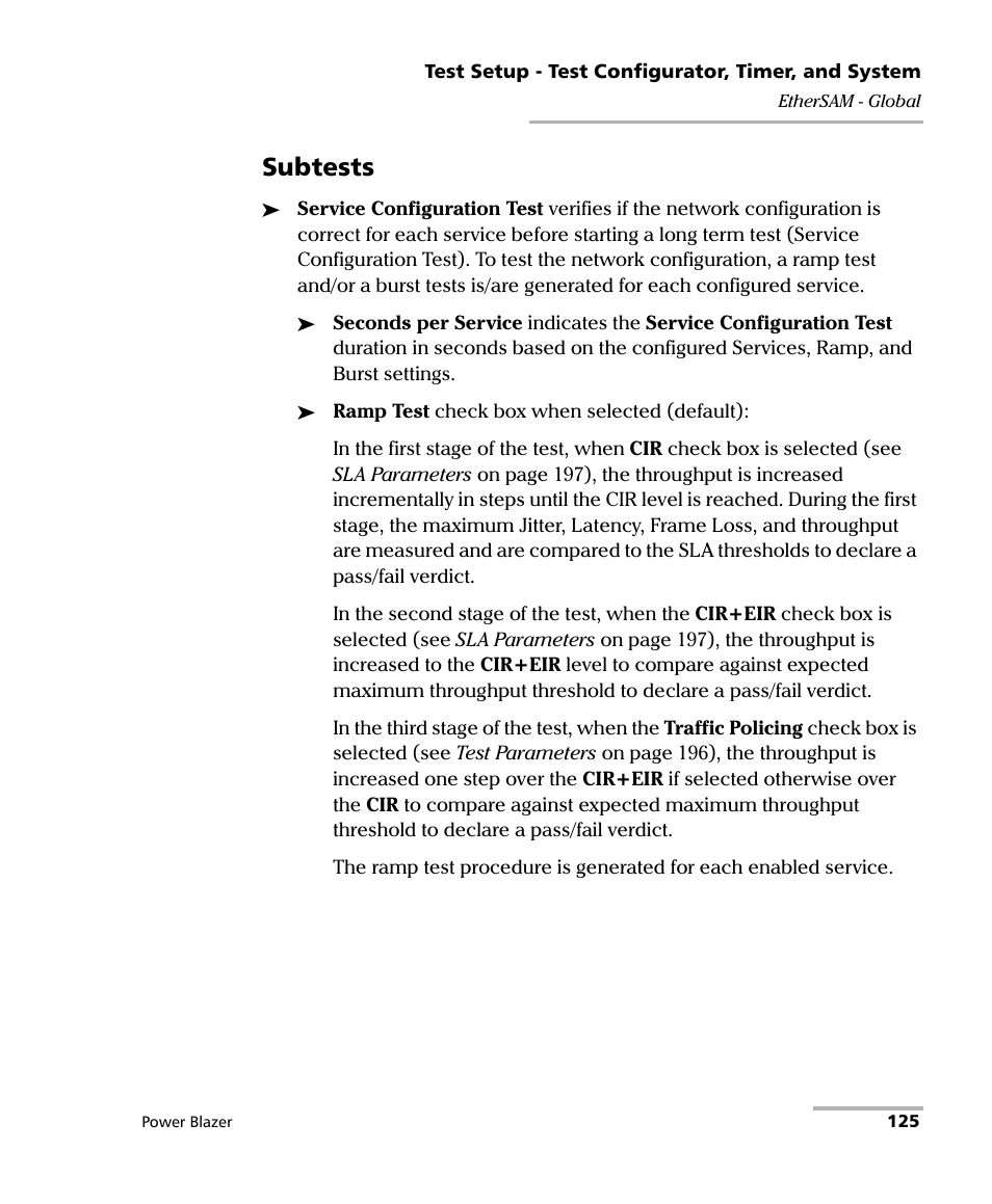 Subtests | EXFO FTB/IQS-88000 Series Power Blazer for FTB-2/2Pro/500/IQS-600 User Manual | Page 137 / 681