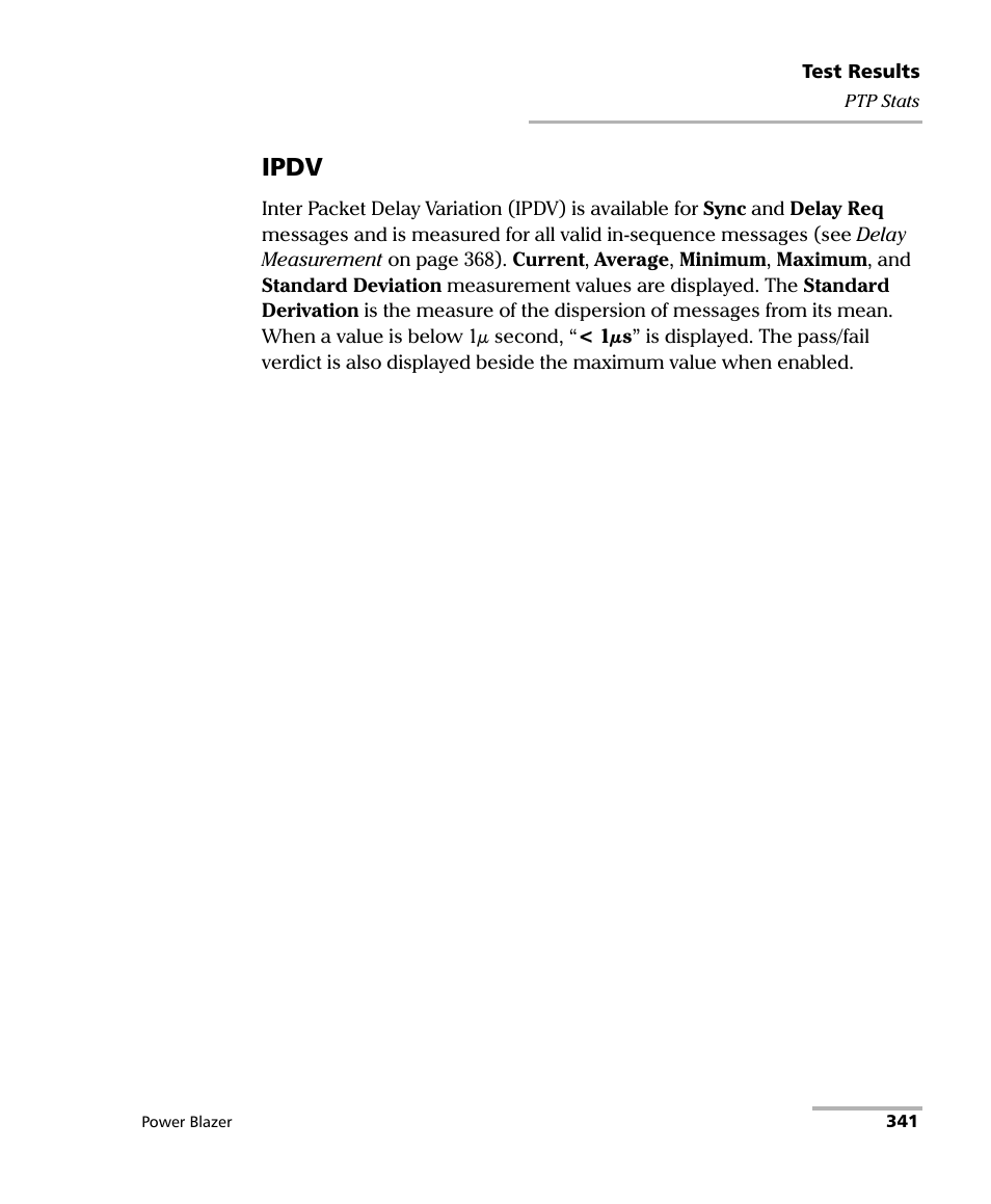 Ipdv | EXFO FTB/IQS-88000 Series Power Blazer for FTB-2/2Pro/500/IQS-600 User Manual | Page 353 / 681