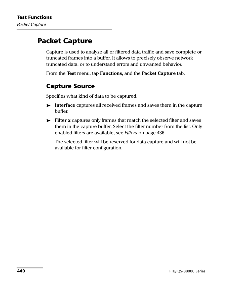 Packet capture, Capture source | EXFO FTB/IQS-88000 Series Power Blazer for FTB-2/2Pro/500/IQS-600 User Manual | Page 452 / 681