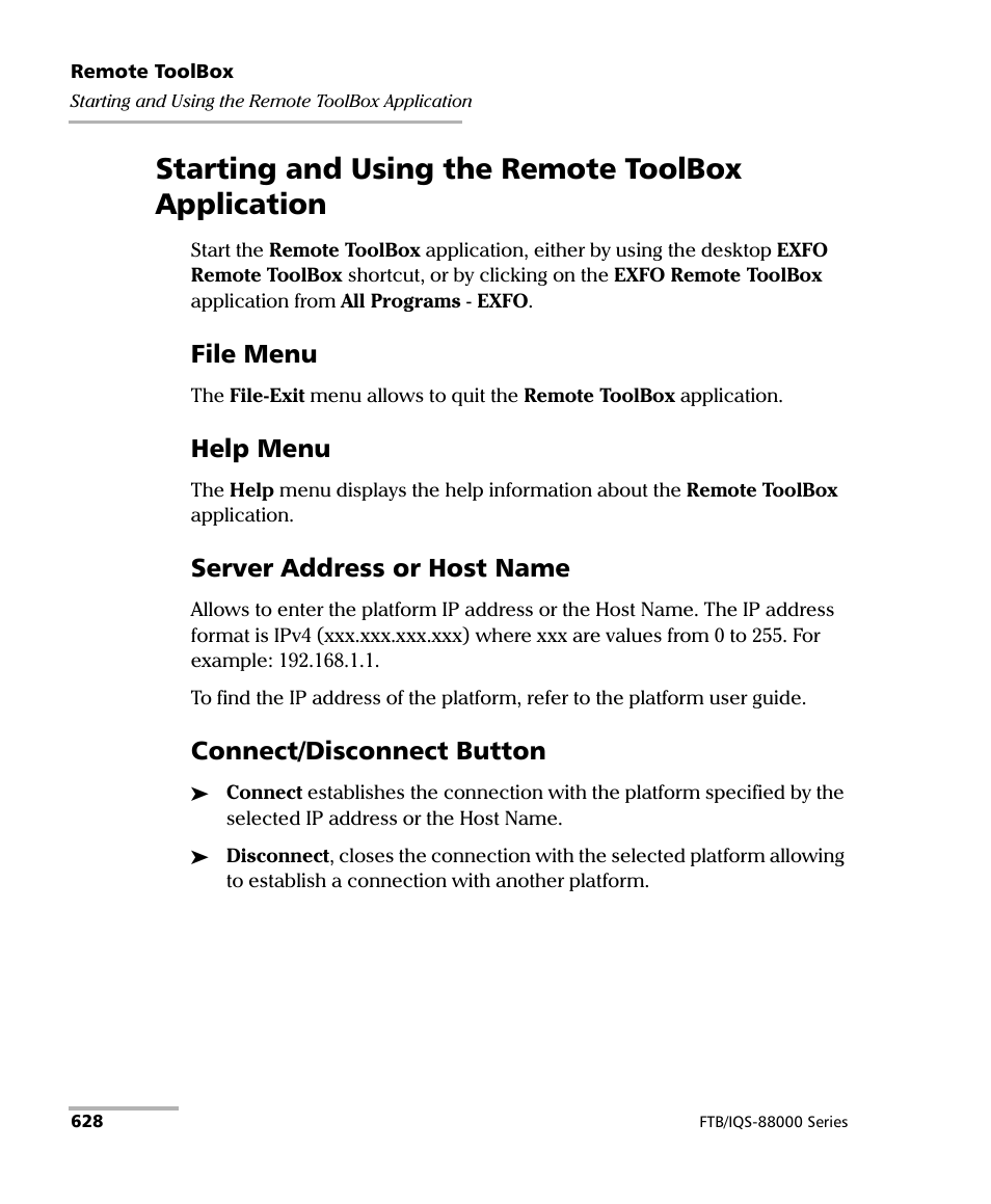 Starting and using the remote toolbox application, File menu, Help menu | Server address or host name, Connect/disconnect button | EXFO FTB/IQS-88000 Series Power Blazer for FTB-2/2Pro/500/IQS-600 User Manual | Page 640 / 681