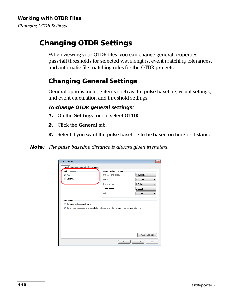 Changing otdr settings, Changing general settings | EXFO FastReporter 2 User Manual | Page 120 / 396