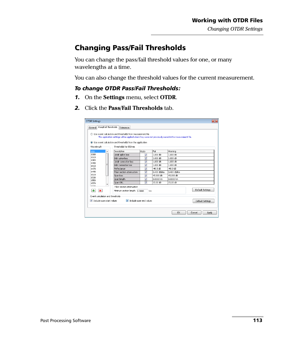 Changing pass/fail thresholds | EXFO FastReporter 2 User Manual | Page 123 / 396