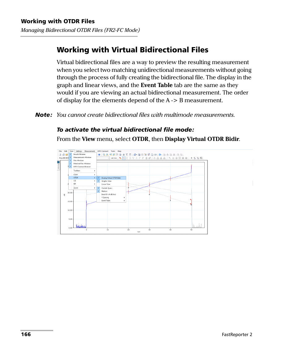 Working with virtual bidirectional files | EXFO FastReporter 2 User Manual | Page 176 / 396