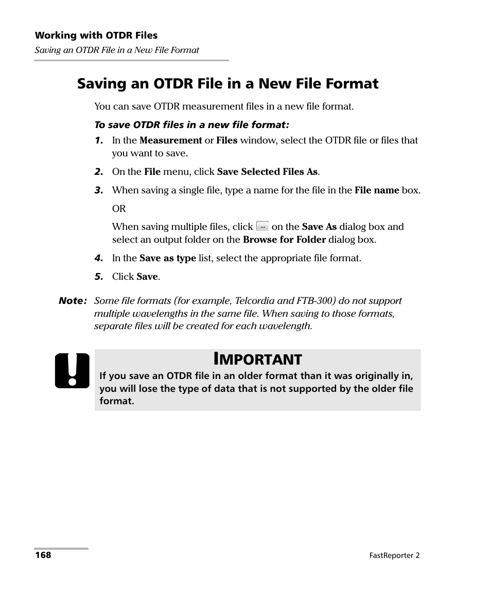 Saving an otdr file in a new file format, Mportant | EXFO FastReporter 2 User Manual | Page 178 / 396