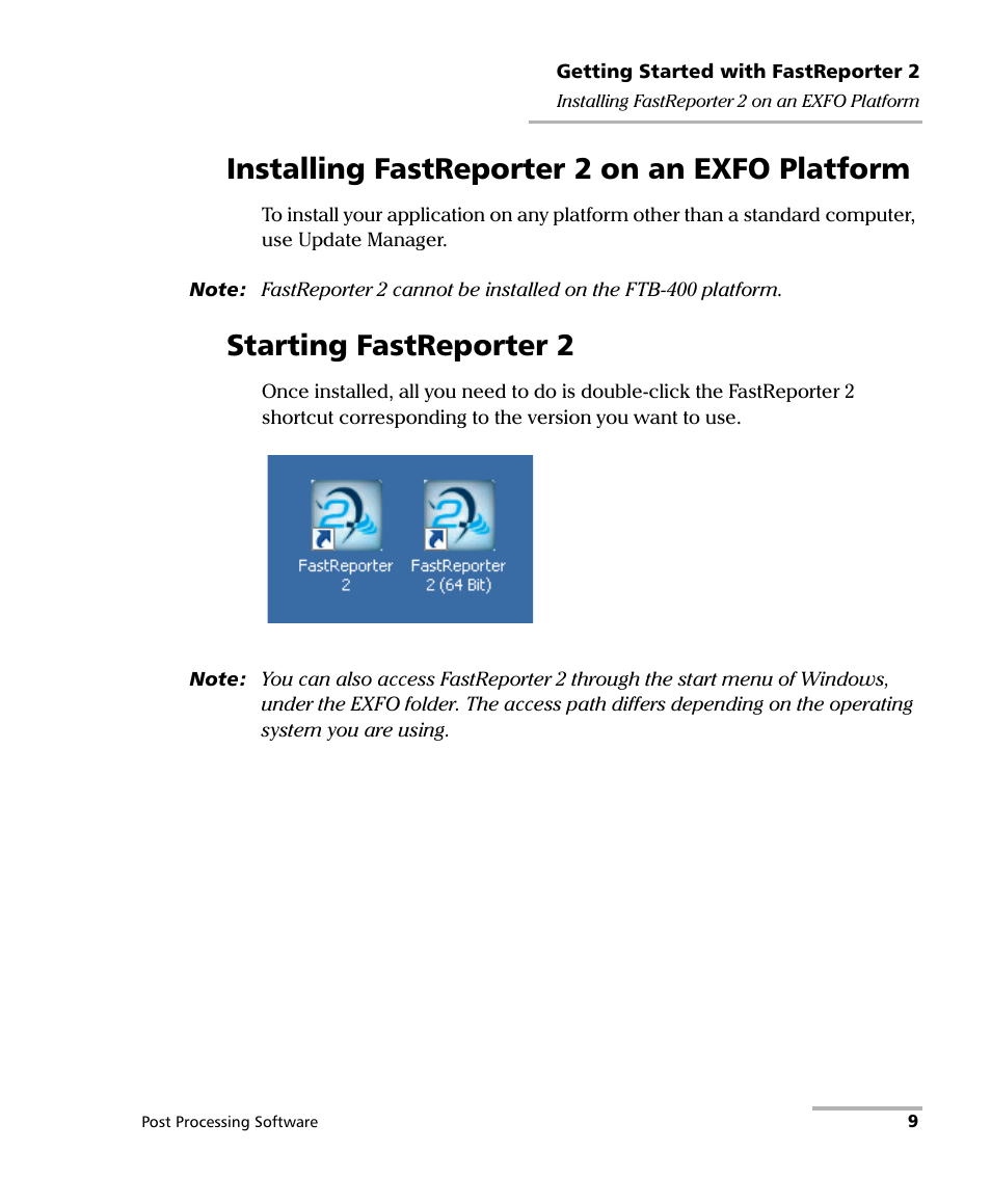 Installing fastreporter 2 on an exfo platform, Starting fastreporter 2 | EXFO FastReporter 2 User Manual | Page 19 / 396