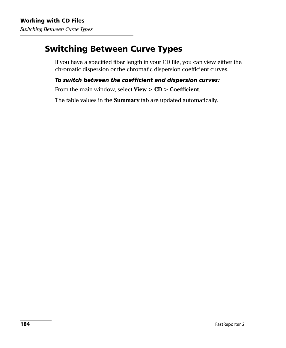 Switching between curve types | EXFO FastReporter 2 User Manual | Page 194 / 396