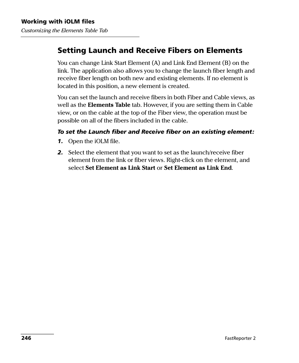 Setting launch and receive fibers on elements | EXFO FastReporter 2 User Manual | Page 256 / 396