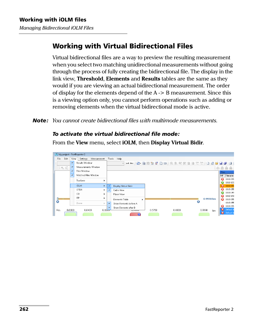 Working with virtual bidirectional files | EXFO FastReporter 2 User Manual | Page 272 / 396