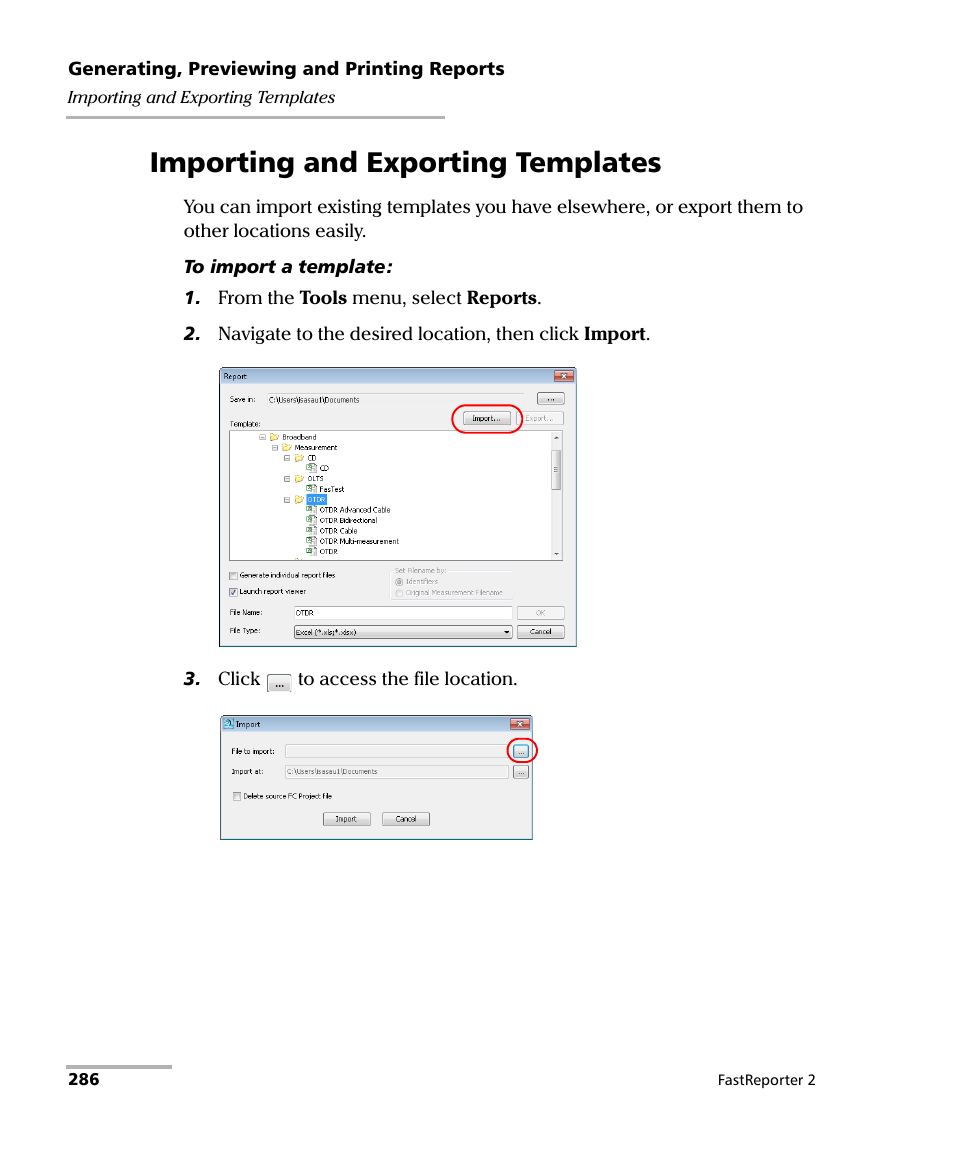 Importing and exporting templates | EXFO FastReporter 2 User Manual | Page 296 / 396