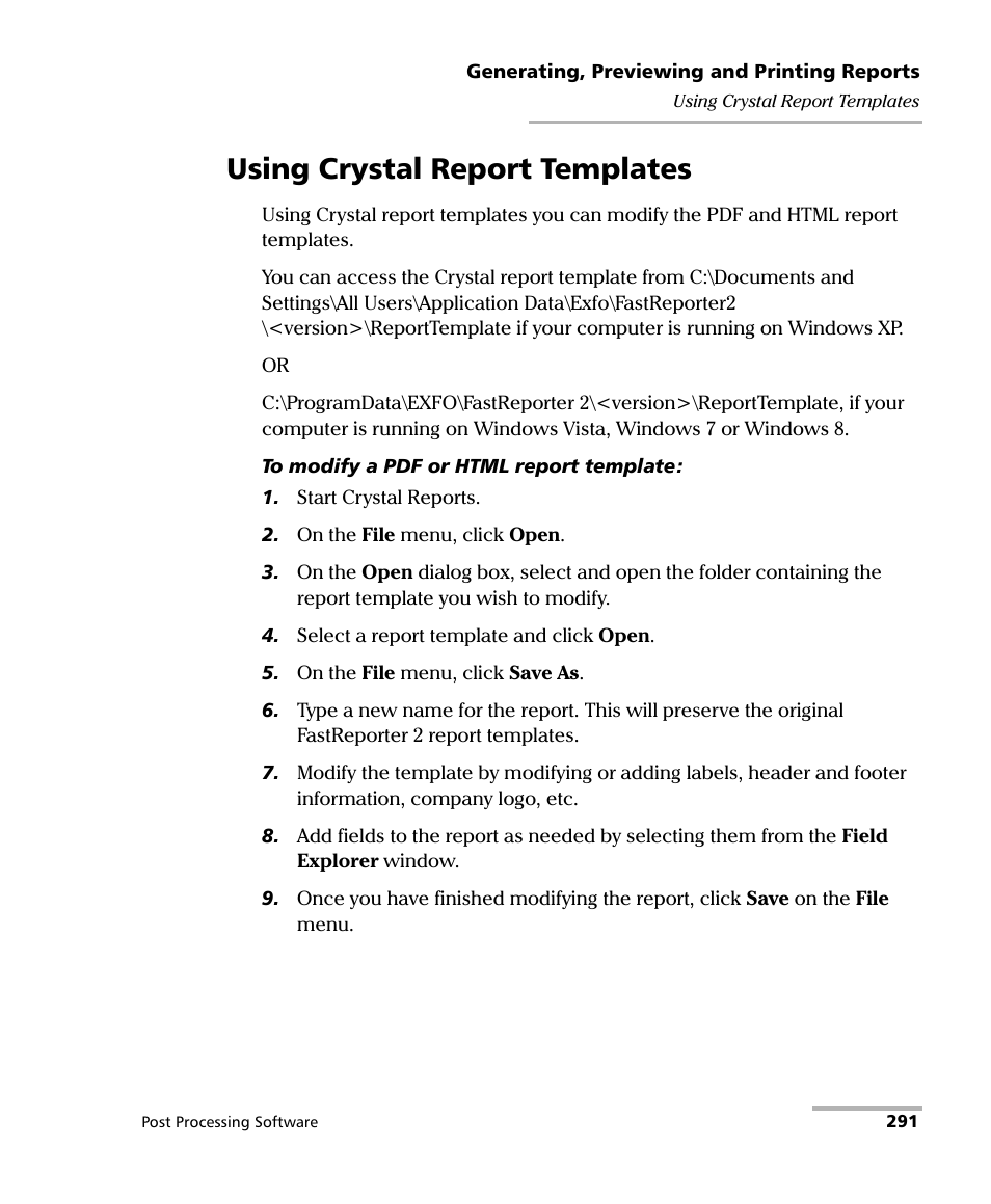 Using crystal report templates | EXFO FastReporter 2 User Manual | Page 301 / 396