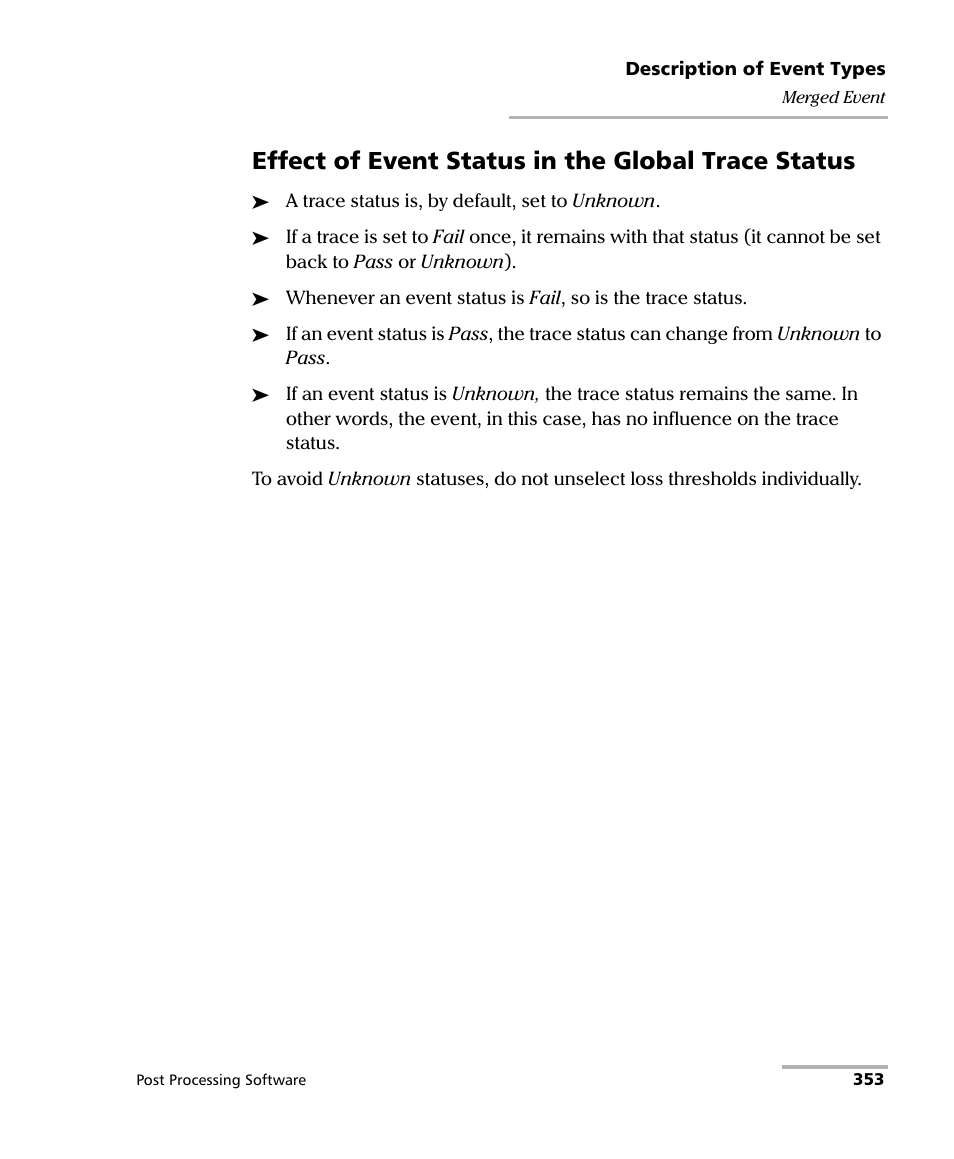 Effect of event status in the global trace status | EXFO FastReporter 2 User Manual | Page 363 / 396