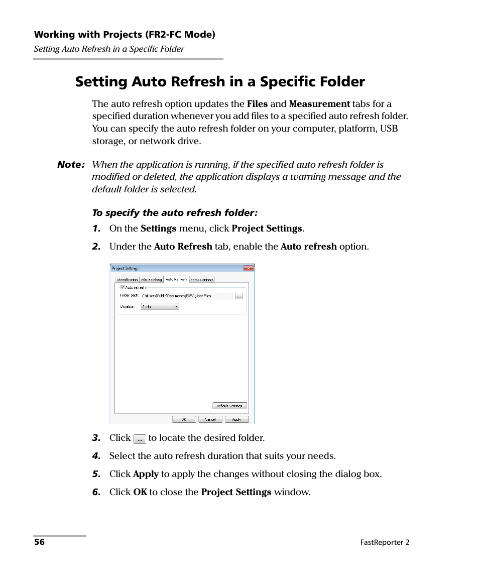 Setting auto refresh in a specific folder | EXFO FastReporter 2 User Manual | Page 66 / 396