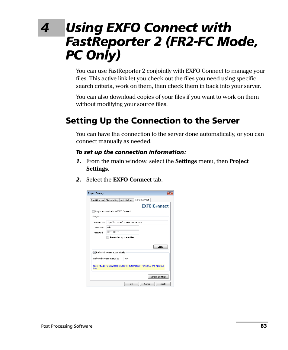 Setting up the connection to the server | EXFO FastReporter 2 User Manual | Page 93 / 396