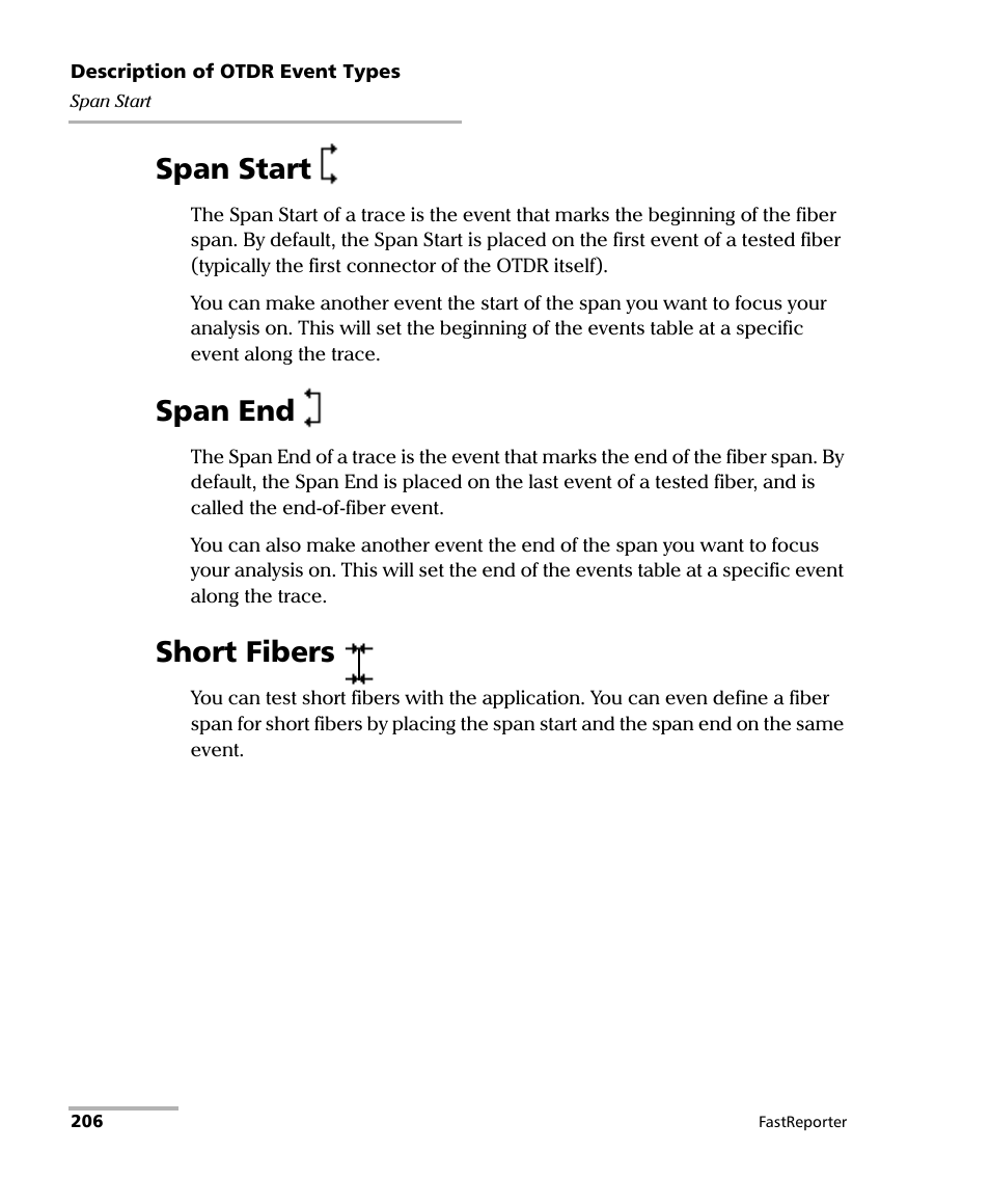 Span start, Span end, Short fibers | Span start span end short fibers | EXFO FastReporter Data Post-Processing Software User Manual | Page 212 / 256