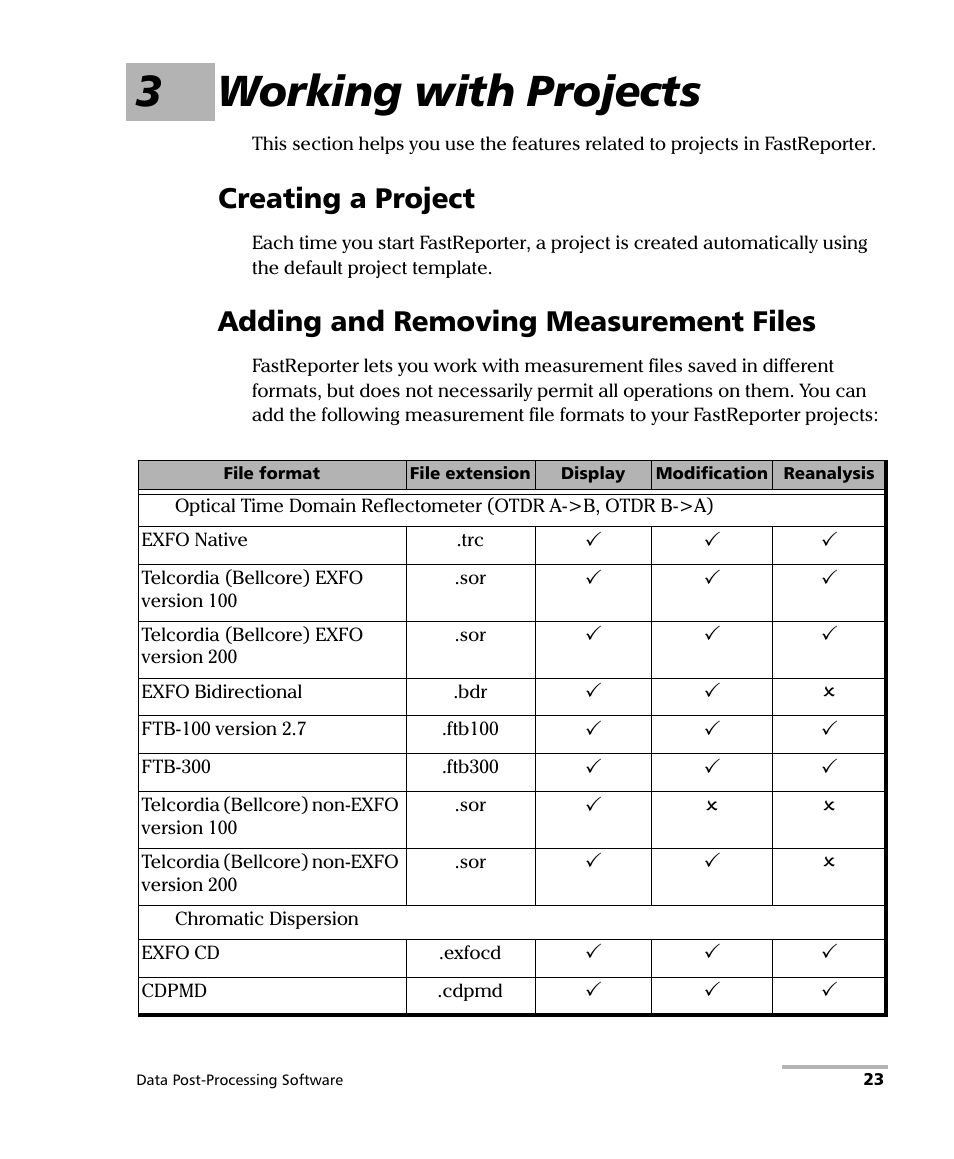3 working with projects, Creating a project, Adding and removing measurement files | 3working with projects | EXFO FastReporter Data Post-Processing Software User Manual | Page 29 / 256