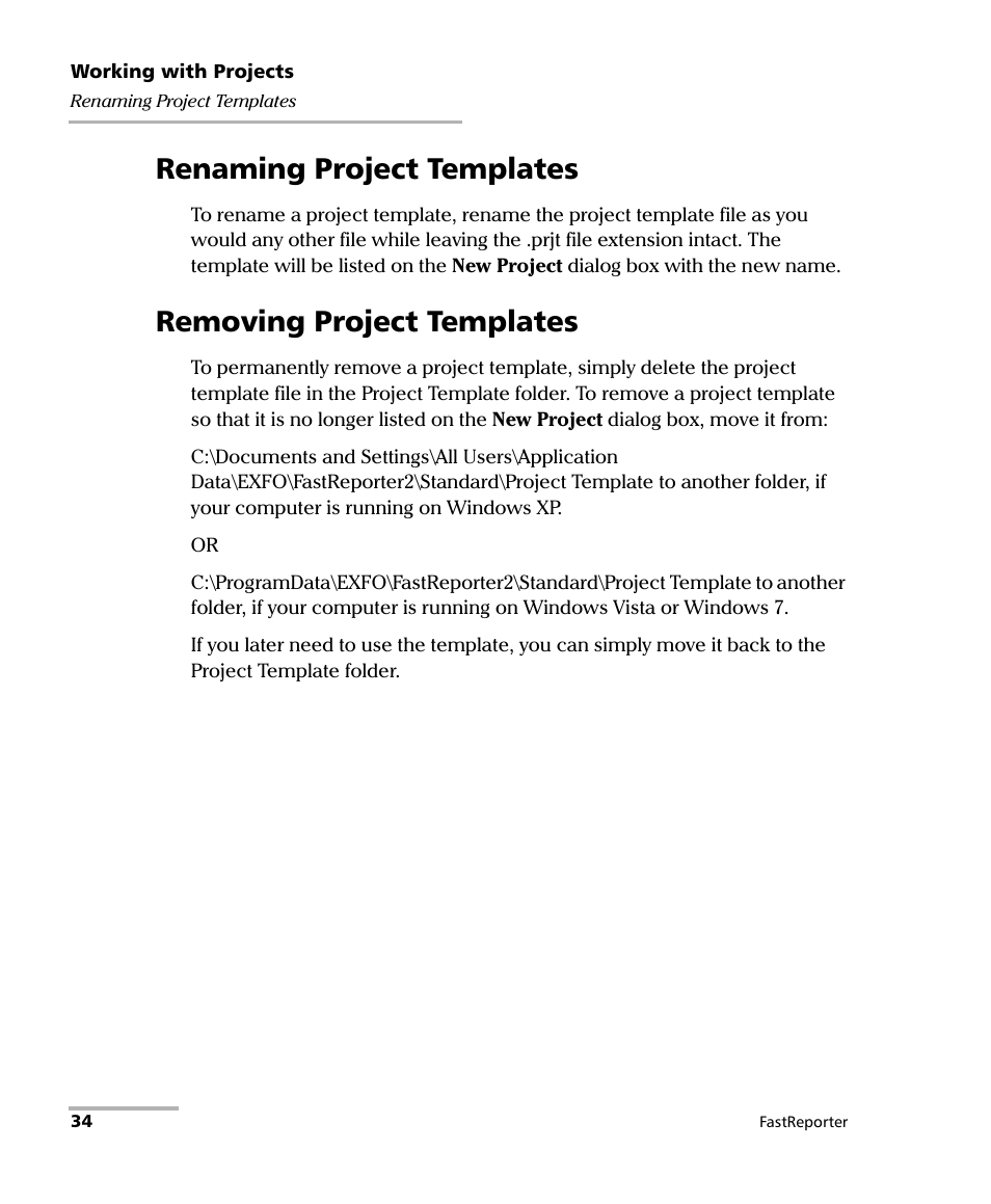 Renaming project templates, Removing project templates | EXFO FastReporter Data Post-Processing Software User Manual | Page 40 / 256