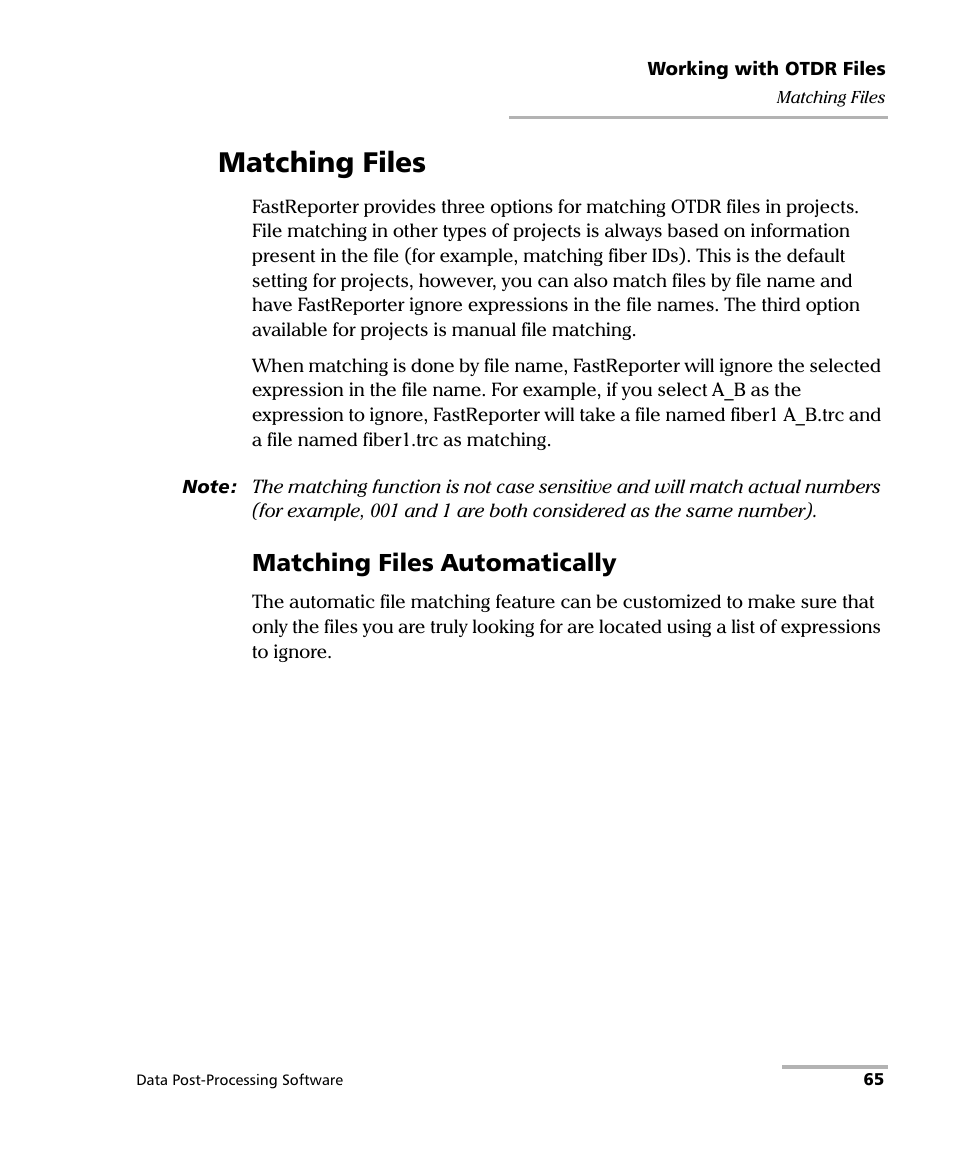 Matching files, Matching files automatically | EXFO FastReporter Data Post-Processing Software User Manual | Page 71 / 256