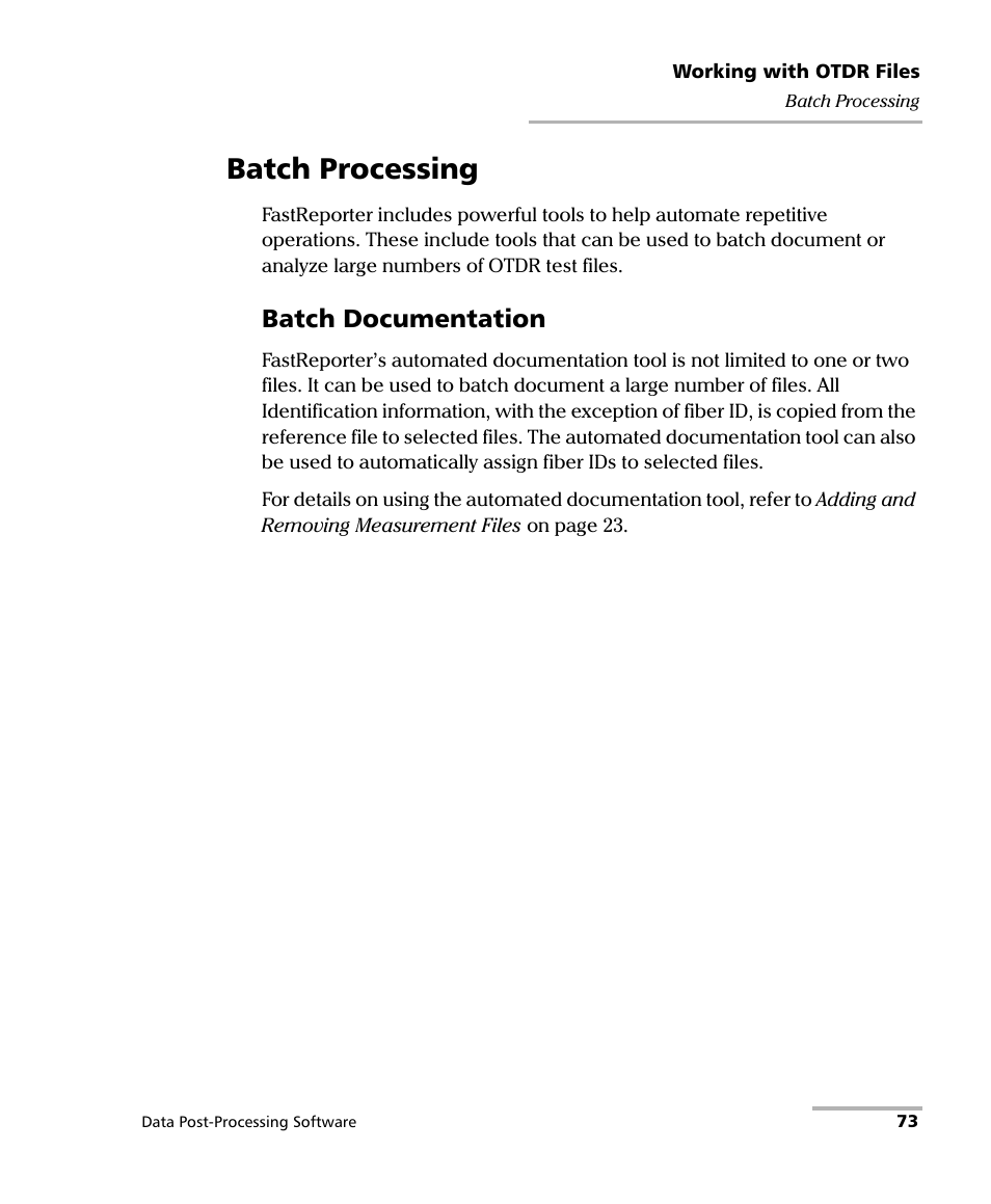 Batch processing, Batch documentation | EXFO FastReporter Data Post-Processing Software User Manual | Page 79 / 256