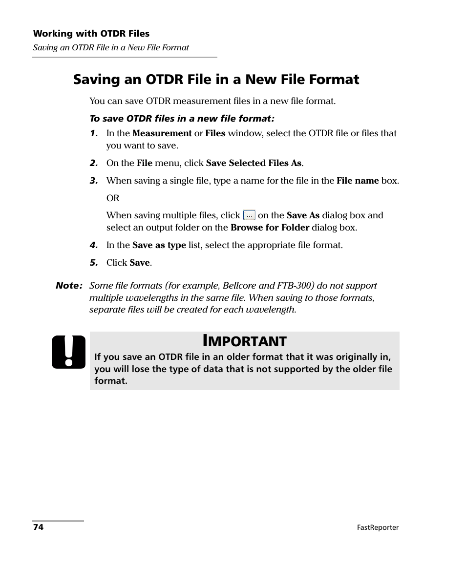 Saving an otdr file in a new file format, Mportant | EXFO FastReporter Data Post-Processing Software User Manual | Page 80 / 256