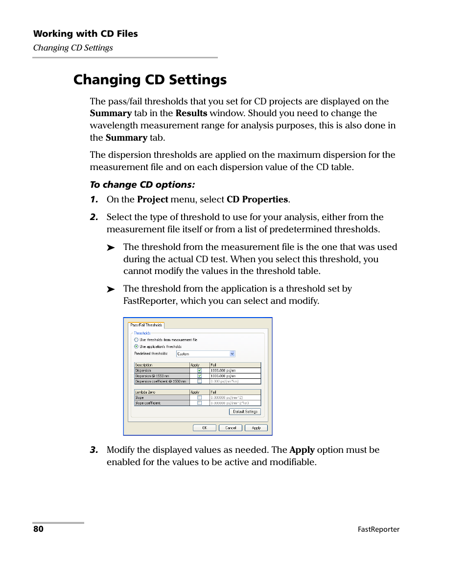 Changing cd settings | EXFO FastReporter Data Post-Processing Software User Manual | Page 86 / 256