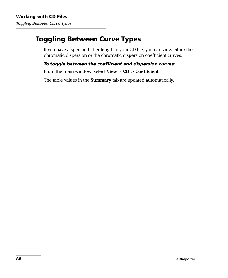 Toggling between curve types | EXFO FastReporter Data Post-Processing Software User Manual | Page 94 / 256
