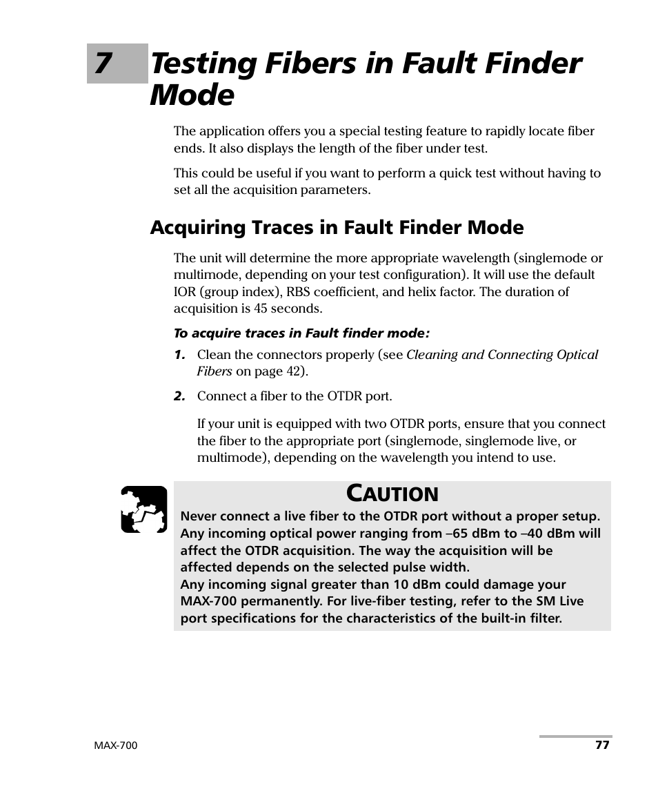 7 testing fibers in fault finder mode, Acquiring traces in fault finder mode, 7testing fibers in fault finder mode | EXFO MAX-700 User Manual | Page 89 / 381