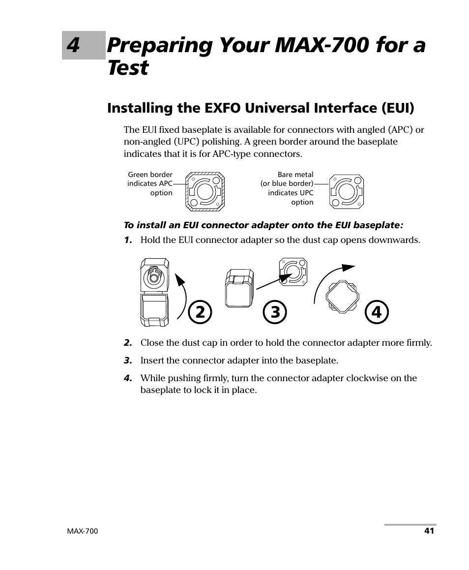 4 preparing your max-700 for a test, Installing the exfo universal interface (eui), 4preparing your max-700 for a test | EXFO MAX-710-P User Manual | Page 53 / 381