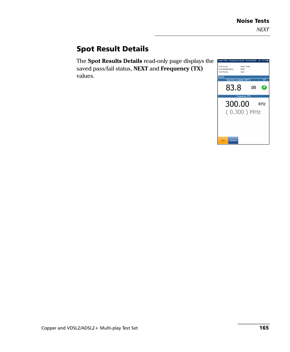 Spot result details | EXFO MaxTester 635 User Manual | Page 173 / 355