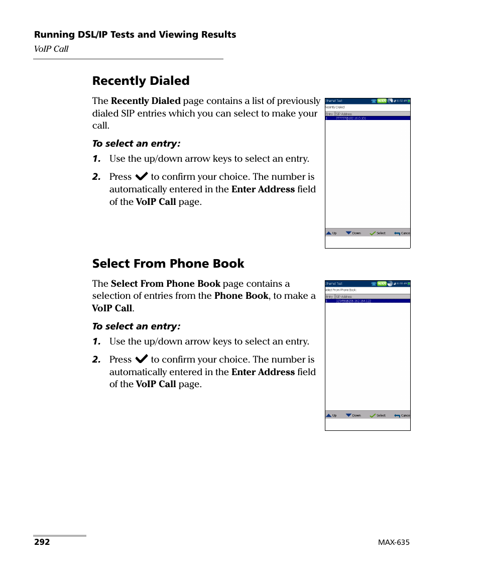 Recently dialed, Select from phone book | EXFO MaxTester 635 User Manual | Page 300 / 355