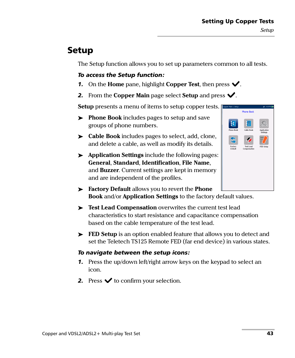 Setup | EXFO MaxTester 635 User Manual | Page 51 / 355