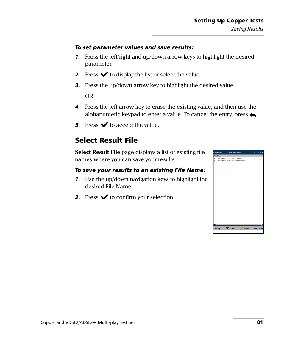 Select result file | EXFO MaxTester 635 User Manual | Page 89 / 355