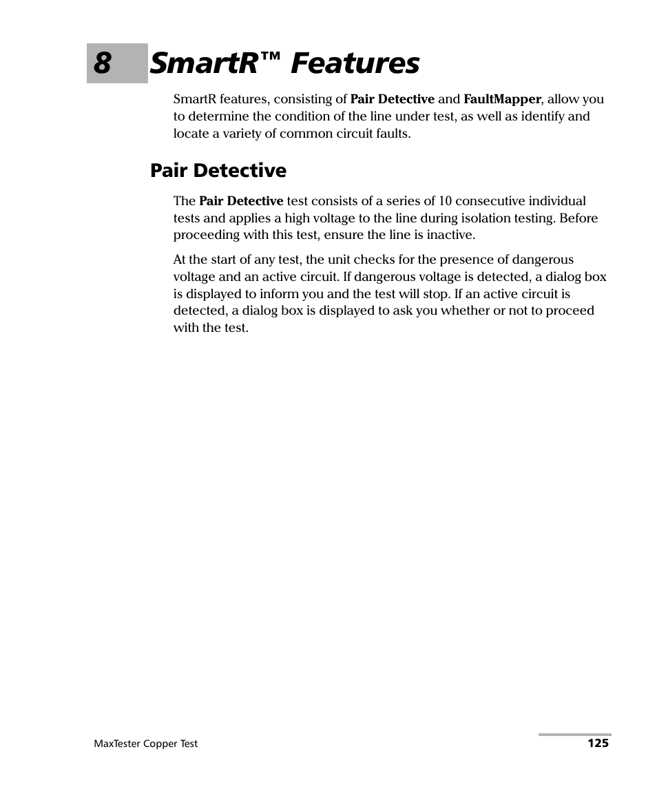8 smartr™ features, Pair detective, 8smartr™ features | EXFO MaxTester MAX-610 User Manual | Page 133 / 281