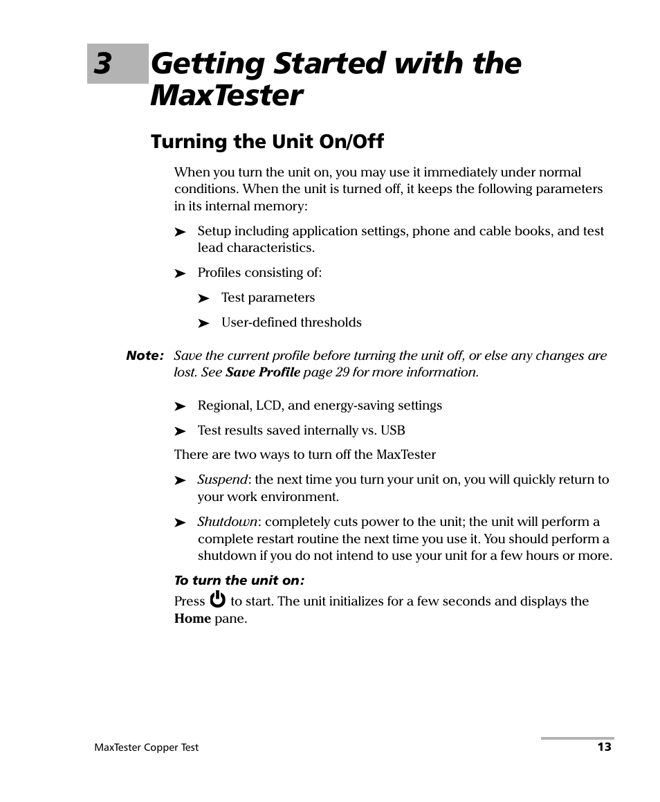 3 getting started with the maxtester, Turning the unit on/off, 3getting started with the maxtester | EXFO MaxTester MAX-610 User Manual | Page 21 / 281