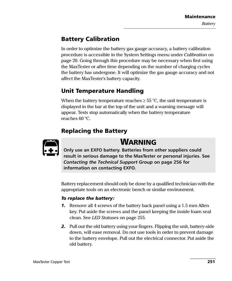 Arning, Battery calibration, Unit temperature handling | Replacing the battery | EXFO MaxTester MAX-610 User Manual | Page 259 / 281