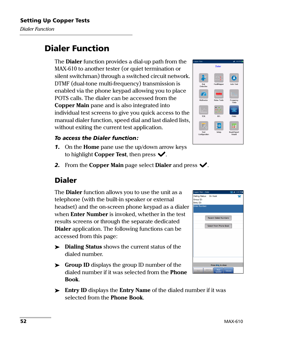Dialer function, Dialer | EXFO MaxTester MAX-610 User Manual | Page 60 / 281