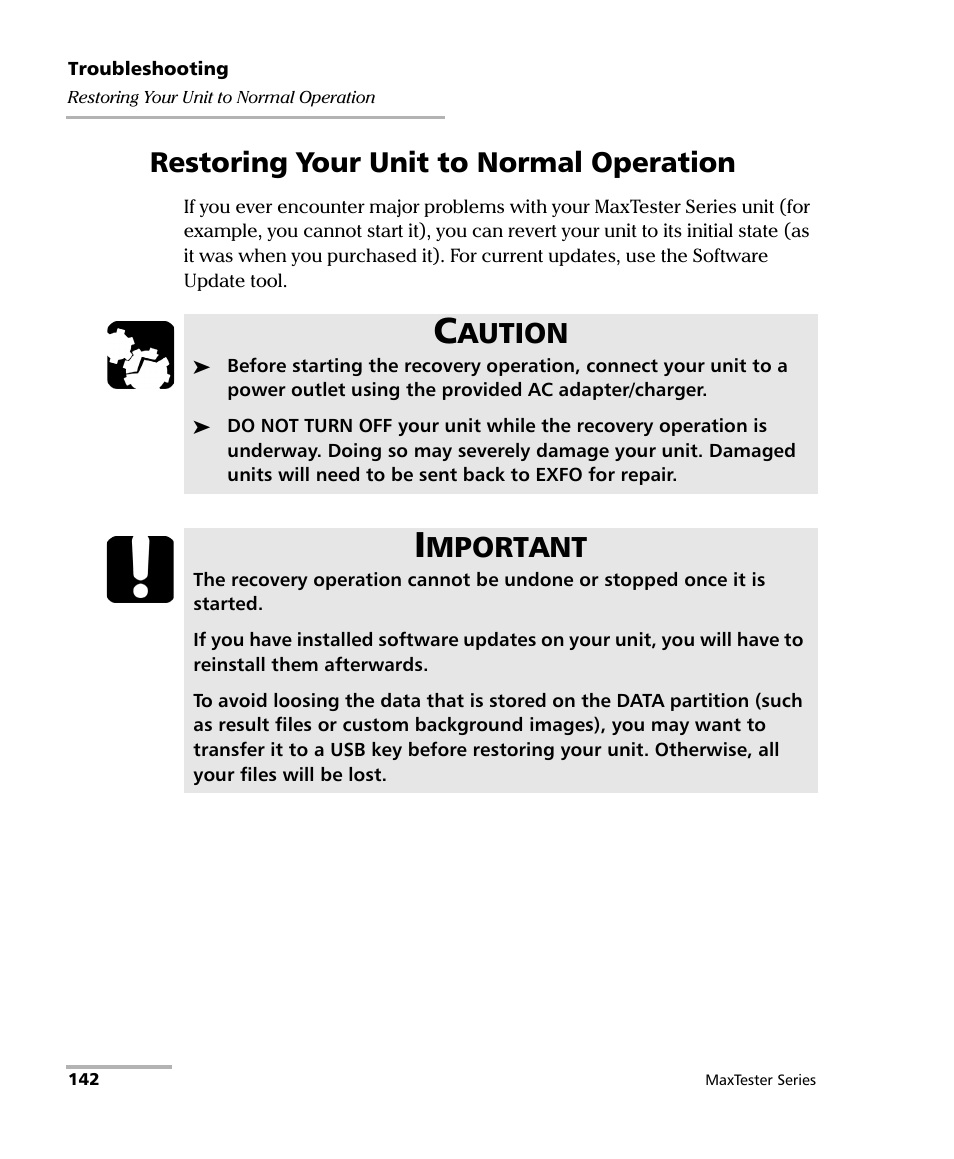 Restoring your unit to normal operation, Aution, Mportant | EXFO MaxTester Series User Manual | Page 152 / 175