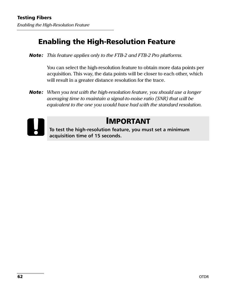 Enabling the high-resolution feature, Mportant | EXFO OTDR 2 User Manual | Page 70 / 219