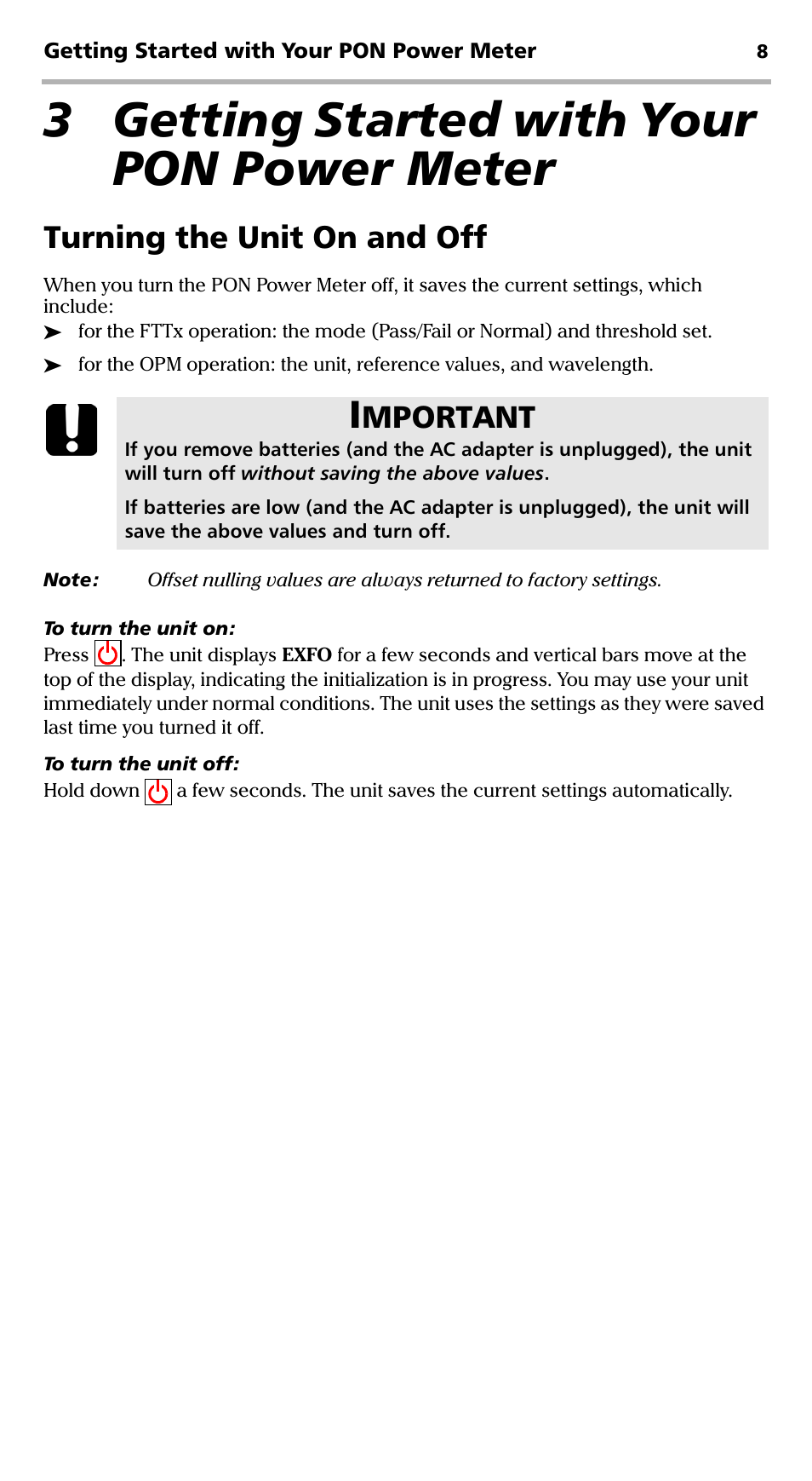 3 getting started with your pon power meter, Turning the unit on and off, Mportant | EXFO PPM-350C PON Power Meter User Manual | Page 14 / 47