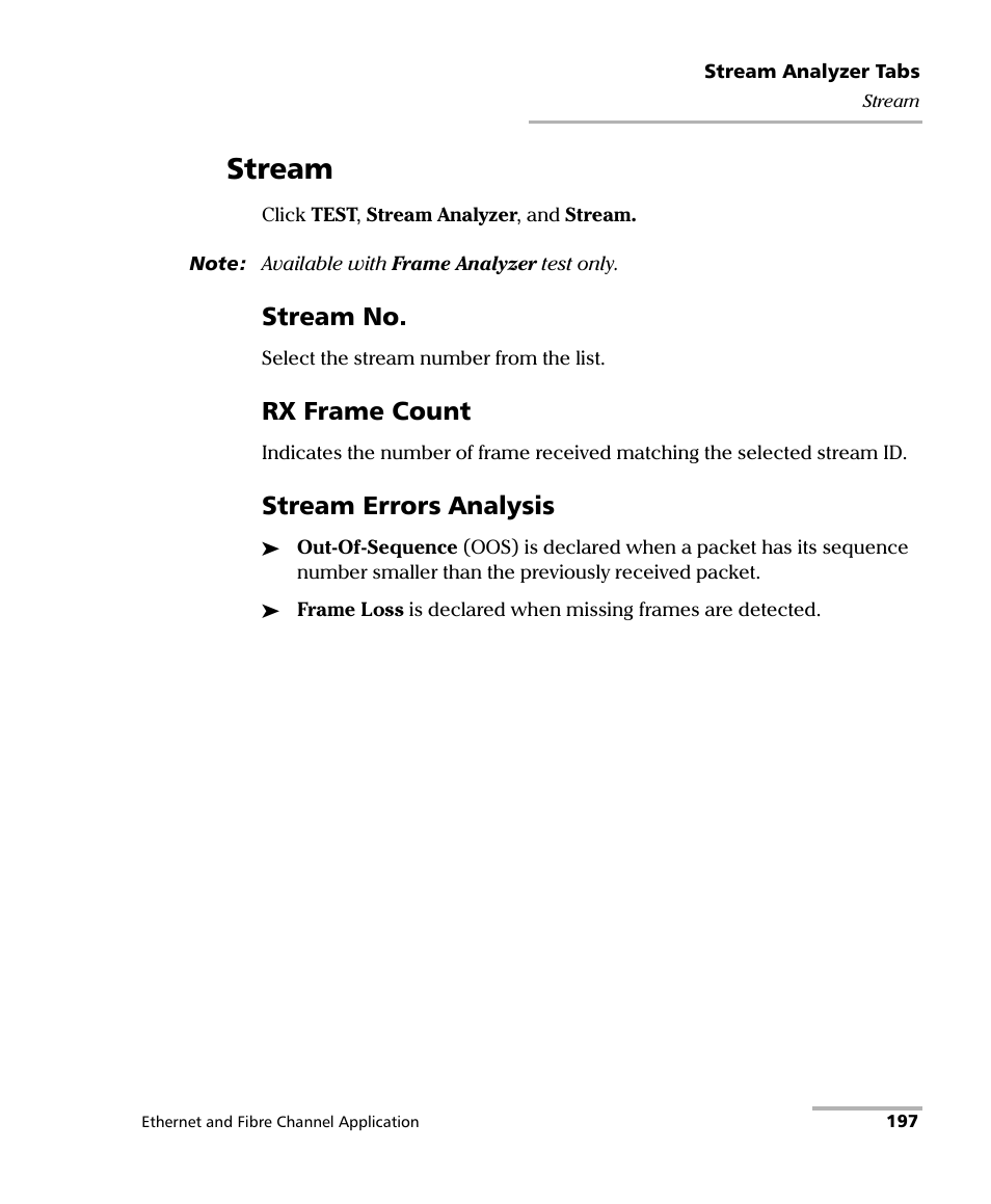 Stream, Stream no, Rx frame count | Stream errors analysis | EXFO RTU 310-310G IP Services Test Head User Manual | Page 209 / 547