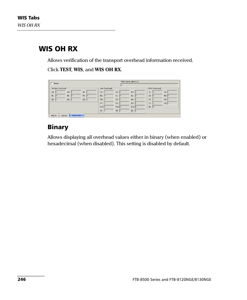 Wis oh rx, Binary | EXFO RTU 310-310G IP Services Test Head User Manual | Page 258 / 547