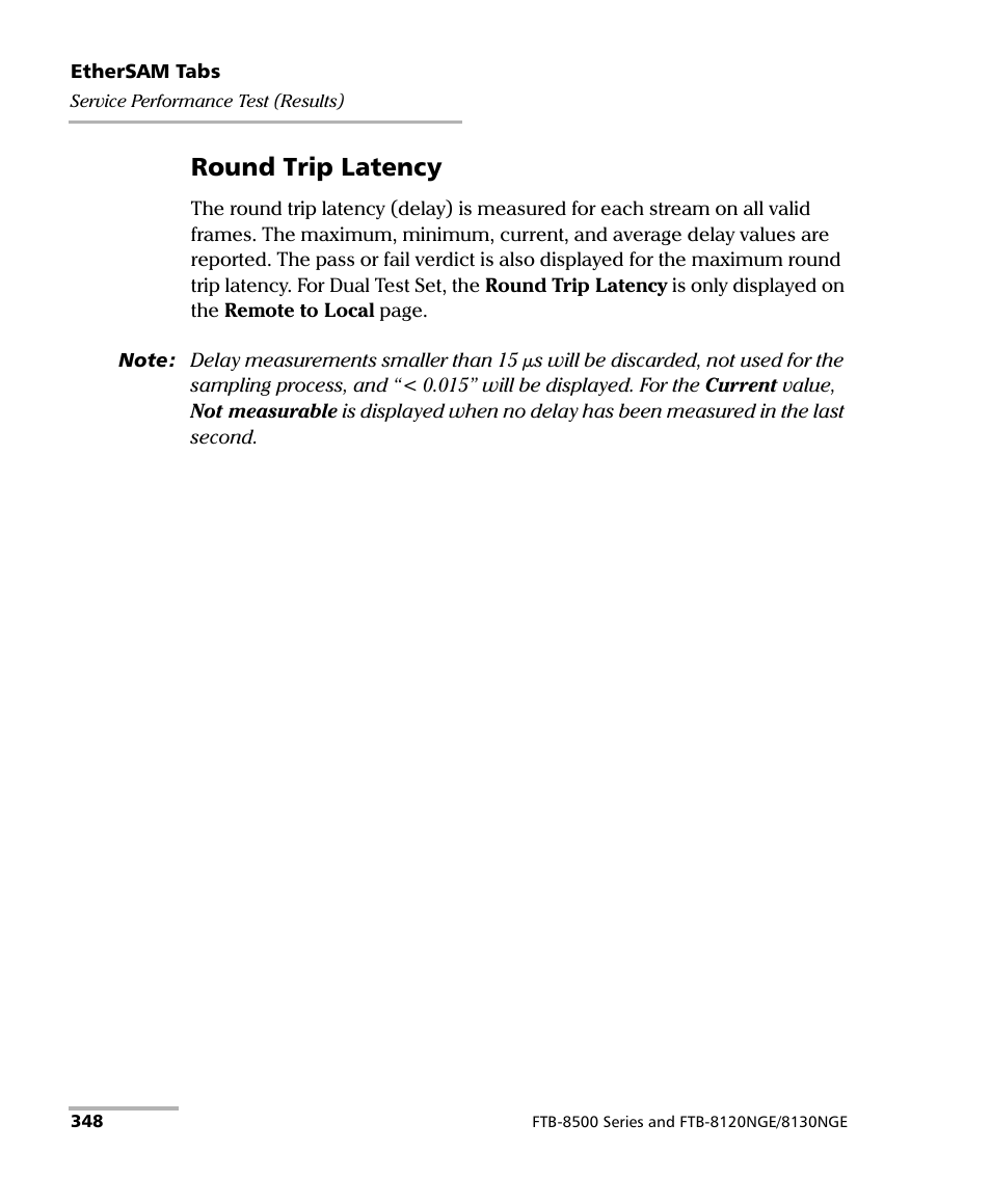 Round trip latency | EXFO RTU 310-310G IP Services Test Head User Manual | Page 360 / 547