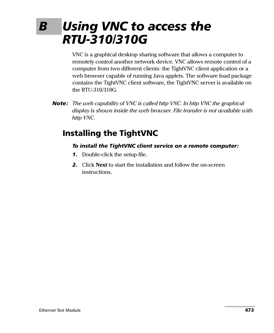 B using vnc to access the rtu-310/310g, Installing the tightvnc | EXFO RTU 310-310G IP Services Test Head User Manual | Page 485 / 547