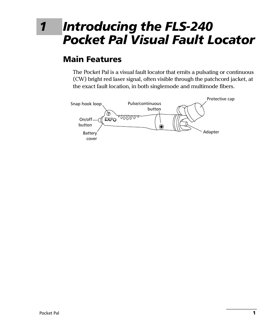 Main features | EXFO FLS-240 Pocket Pal Visual Fault Locator User Manual | Page 7 / 28