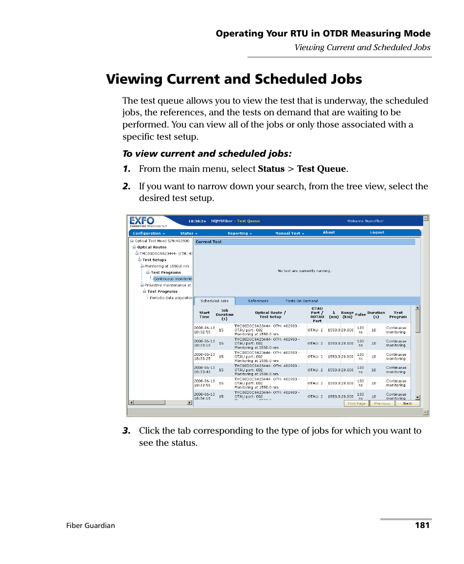 Viewing current and scheduled jobs | EXFO FG-750 User Manual | Page 195 / 338