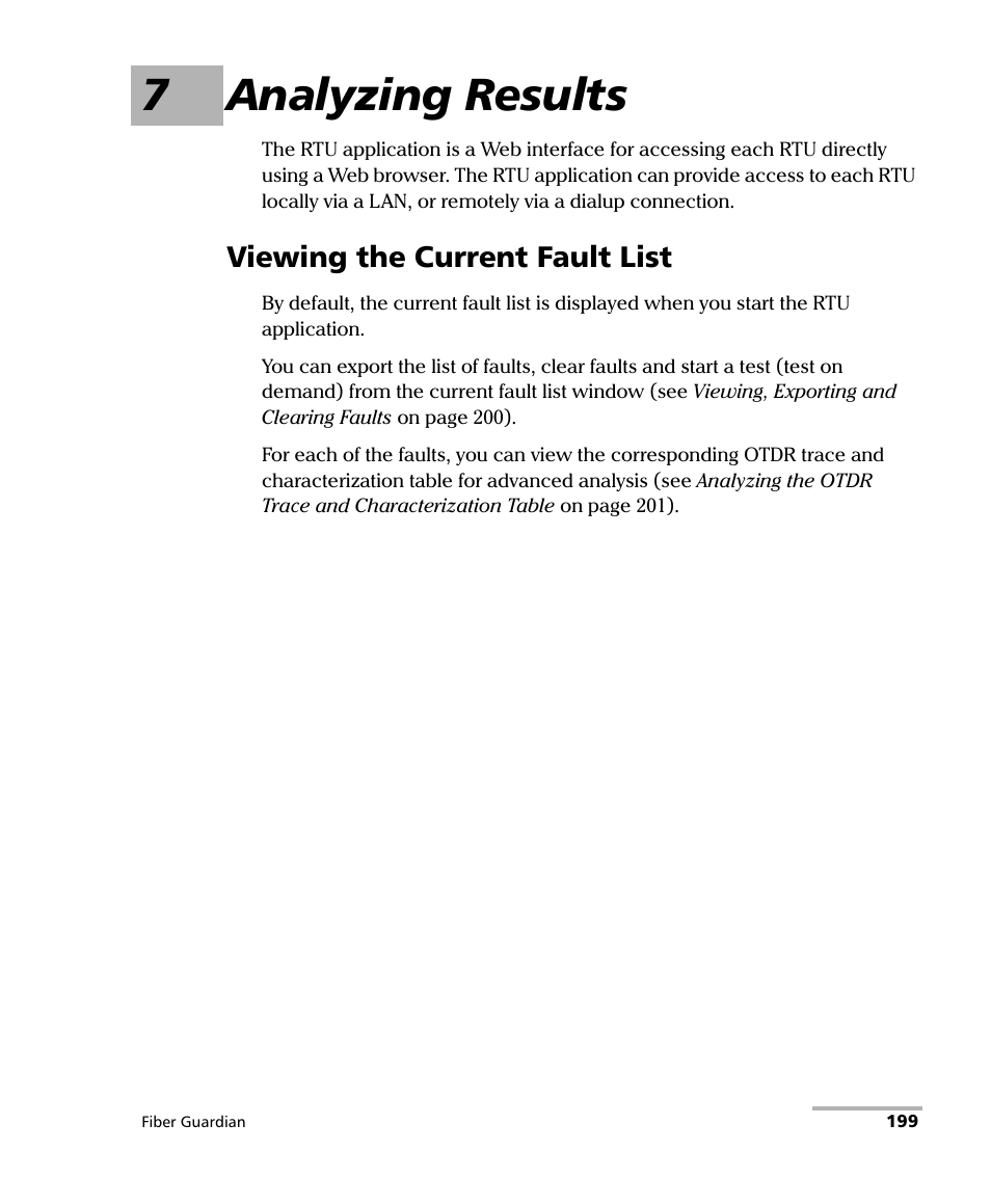 7 analyzing results, Viewing the current fault list, 7analyzing results | EXFO FG-750 User Manual | Page 213 / 338