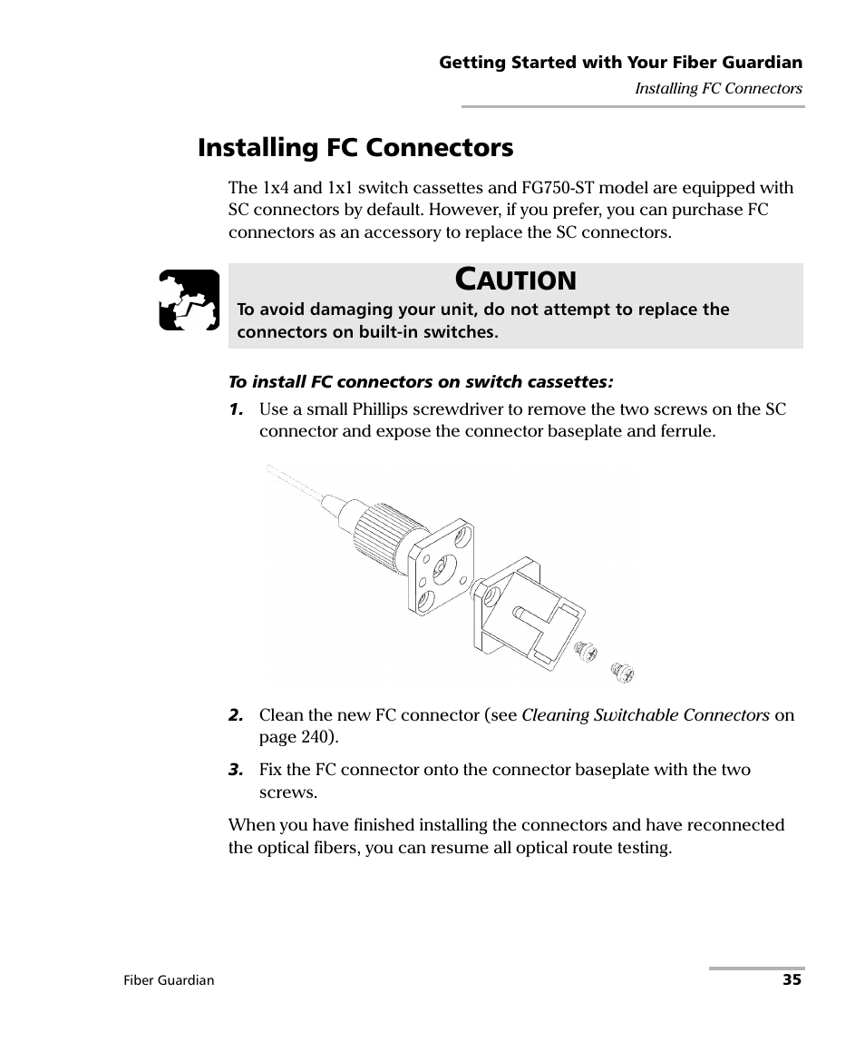 Installing fc connectors, Aution | EXFO FG-750 User Manual | Page 49 / 338