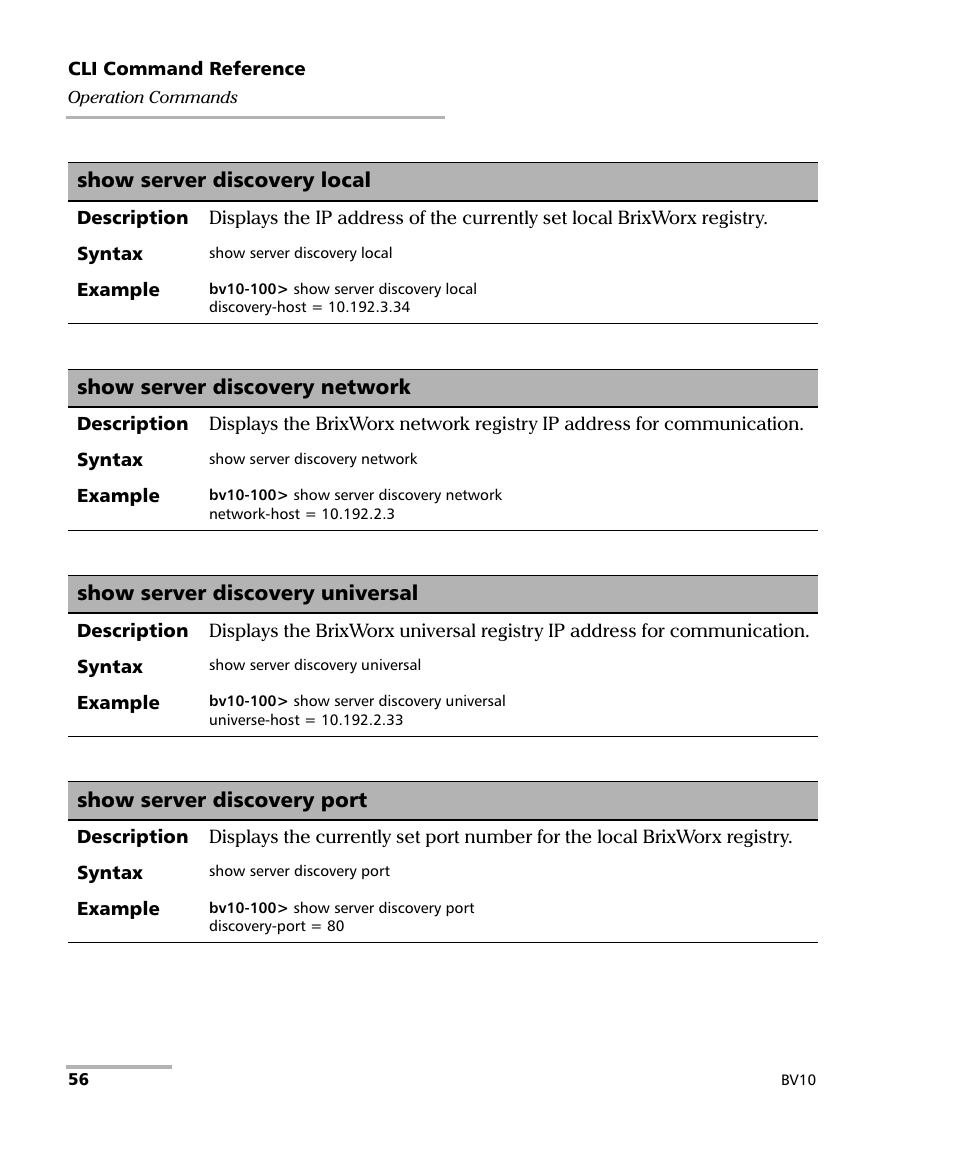 Show server discovery local, Show server discovery network, Show server discovery port | Show server discovery universal | EXFO BV10 Performance Endpoint Unit User Manual | Page 62 / 116