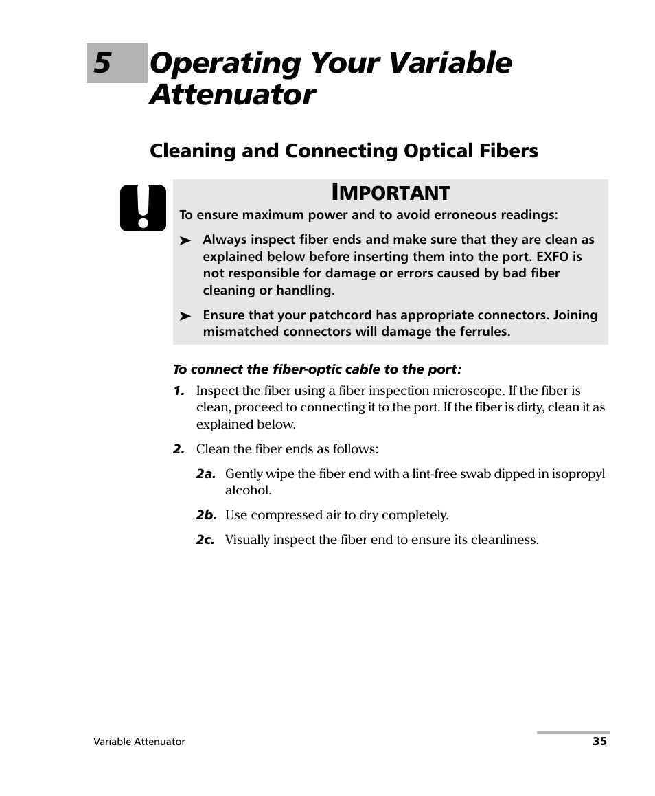 5 operating your variable attenuator, Cleaning and connecting optical fibers, 5operating your variable attenuator | Mportant | EXFO FVA-3150 Variable Attenuator User Manual | Page 41 / 115